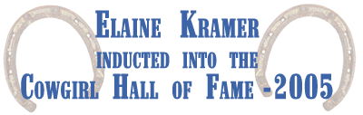 Elaine Kramer inducted into the Cowgirl Hall of Fame - 2005